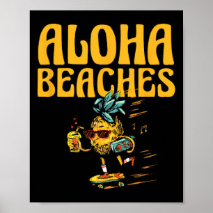 Poster Aloha Beaches Fruta tropical sobre abacaxi