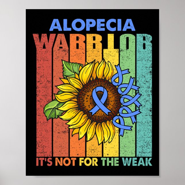 Poster Alopecia Warrior Não é para os fracos (Frente)