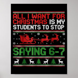 Poster Alunos Dizendo 6-7 67 Seis Sete Professor Divertid