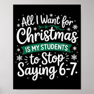 Poster Alunos Dizendo 6-7 Natal Engraçado do Professor 