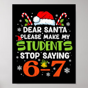 Poster Alunos Param de Dizer 6 7 Natal Professor Seis Set