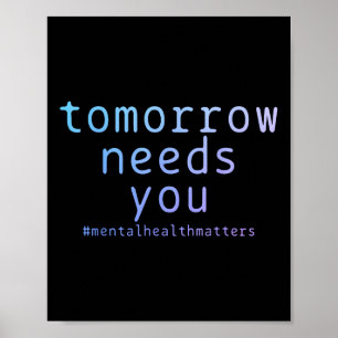 Poster Amanhã Precisa de Você Saúde Mental Conscientizaçã