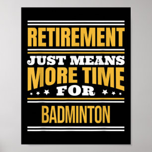 Poster Amante de Badminton Aposentado Dito Divertido Apos