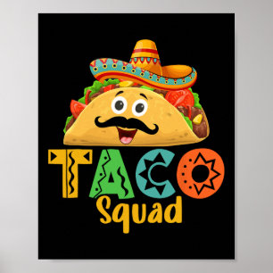 Poster Amante de Comida Mexicana Cinco De Mayo Taco Squad