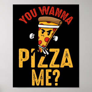 Poster Amante de Pizza - Você Quer Pizza Me Ninja Karate 