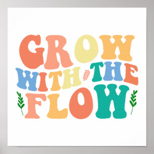Poster Amante de Plantas Groovy "Cresça Com o Fluxo" Gráf