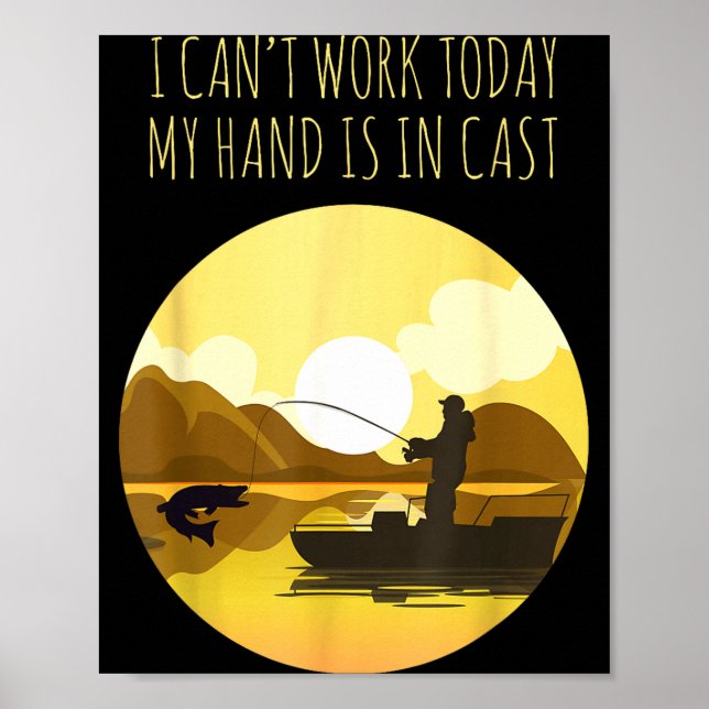 Poster Amante engraçado da pesca não pode trabalhar braço (Frente)