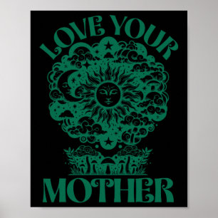 Poster Amar Nossa Mãe Terra Dia Celestial Sol Lua Astro