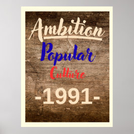 Poster Ambição: Cultura Popular