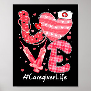 Poster Ame Cuidadores De Vida Enfermeira Bonitos Dias de