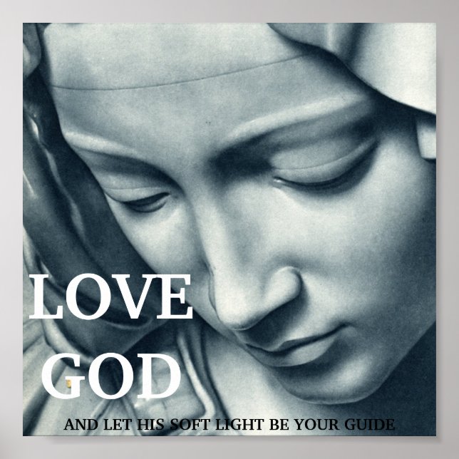 POSTER AME DEUS E DEIXE SUA LUZ SUAVE SER SEU GUIA (Frente)