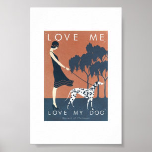 Poster - Ame-Me, Ame O Meu Cachorro Bernard Clairv