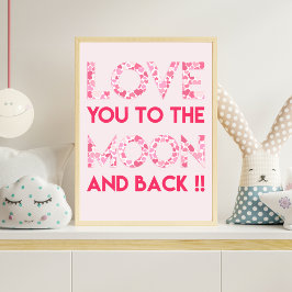 Pôster Ame-o à Lua - Tipografia do Coração Rosa