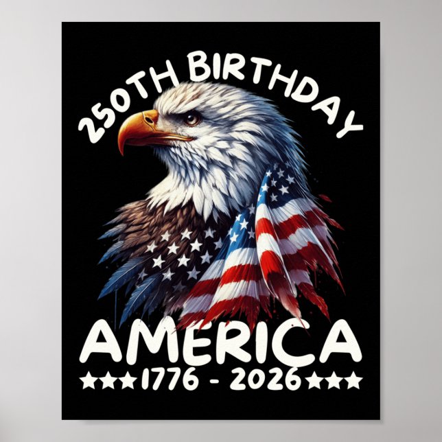 Poster América, 250º Aniversário, águia, bandeira dos EUA (Frente)