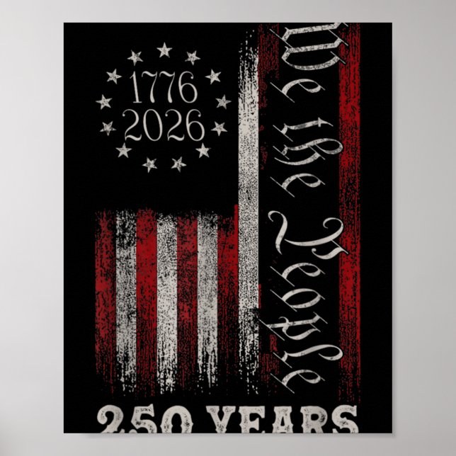 Poster America 250th Birthday Us Flag 250 Years We The Pe (Frente)