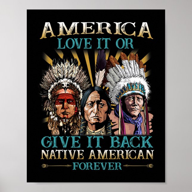 Poster América Ama Ou Devolve Nativo Americano 40 (Frente)
