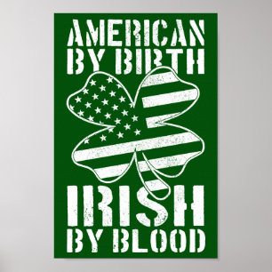 Poster American By Birds Irish By Blood Irish Flag