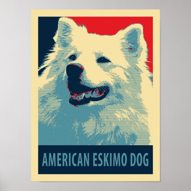 Pôster American Eskimo Dog Policy Hope Parody (Frente)