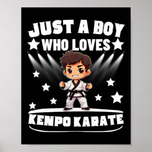 Poster American Kenpo, apenas um garoto que ama Kenpo Kar