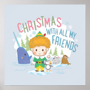 Poster Amigo, o Natal do Elf com todos os meus amigos