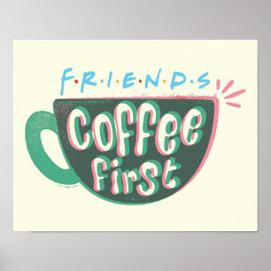Poster AMIGOS™   Café Primeiro