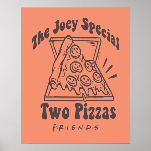 Poster AMIGOS™ | Cotação Joey Pizza (Frente)