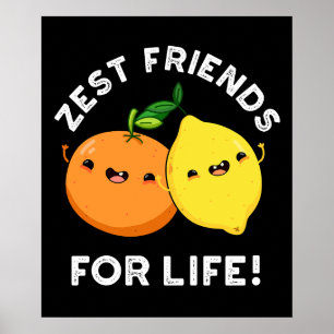 Poster Amigos Mais Zelados Para A Vida Citrus Engraçados 