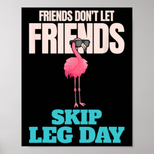 Poster Amigos não deixam amigos saírem do dia das pernas