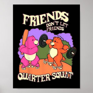 Poster Amigos não permitem que os Amigos queiram praça Bo
