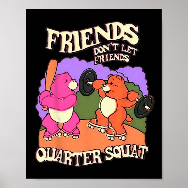 Poster Amigos não permitem que os Amigos queiram praça Bo (Frente)