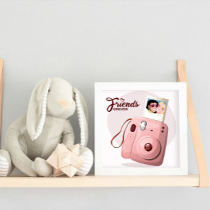 Poster Amigos para Sempre com Câmera Instantânea Rosa e F
