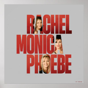 Poster AMIGOS™   Rachel, Monica e Phoebe