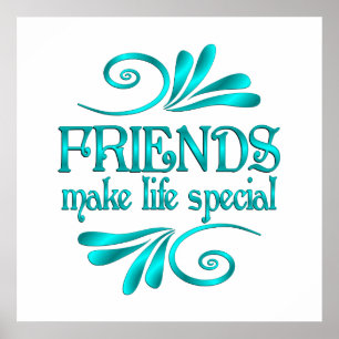 Poster Amigos tornam a vida especial