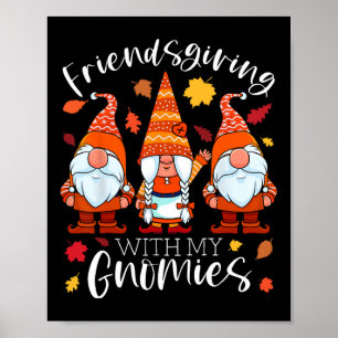 Poster Amizade Com Meus Gnomos Ação de Graças Três G