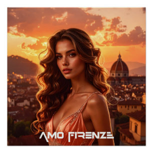 PÔSTER AMO FIRENZE - EU AMO FLORENÇA - ITÁLIA