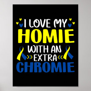 Poster Amo Meu Parceiro Com Uma Trisomia T21 Cromossomo E