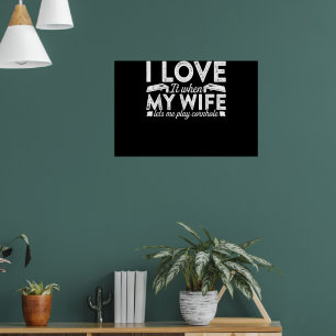 Poster Amo Minha Esposa Deixe-me Jogar Cornhole