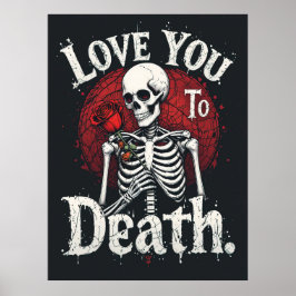 Poster Amo-te à Arte Esquelética da Morte