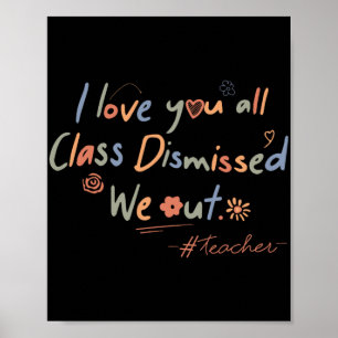 Poster Amo-Te Todos Cl Despedida Professora No Dia Passad