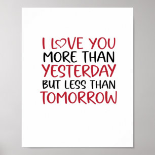 Poster Amo Você Mais Do Que Ontem Doce Citação de Amor