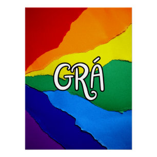 Pôster Amor Arco-íris Irlandês - Grá significa amor