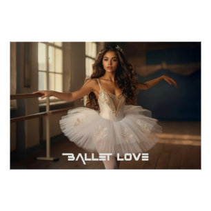 PÔSTER AMOR BALLET - BALLET & DANÇA