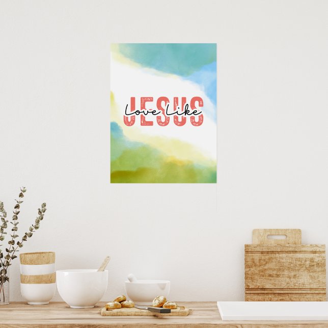 Poster Amor Como Jesus Citação Cristã Inspiradora (Cozinha)