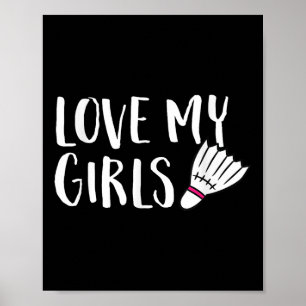 Poster Amor de Badminton Minhas Garotas Pais de Filhas de