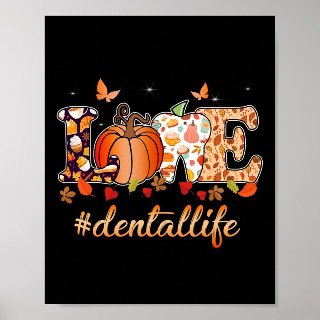 Poster Amor Dentista Dentista Dentista Da Pumpkin Vida De (Frente)