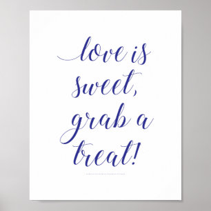 Poster Amor é doce Pegar um doce Marinho azul doce Buffet