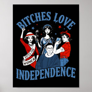 Poster Amor Es Independência Mulheres Divertidas 4 De Jul