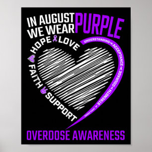 Poster Amor Esperança Fé Em agosto Vestimos Sobredosagem