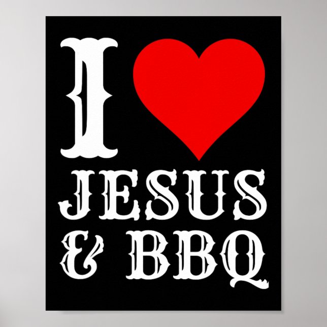 Poster Amor Jesus Churrasco Orgulhoso Comida Cristão Carn (Frente)