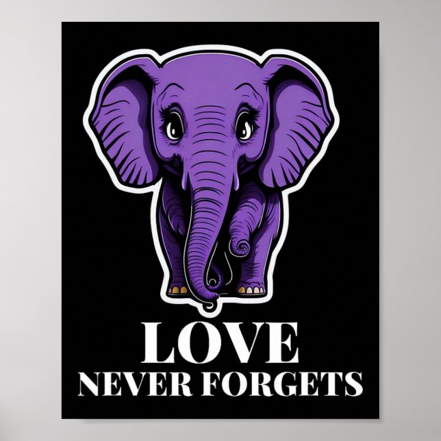 Poster Amor Nunca Esquece Elefante Para Mulher Alzheimer (Frente)